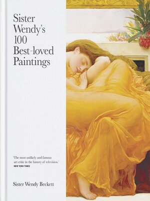 cover image of Sister Wendy's 100 Best-loved Paintings